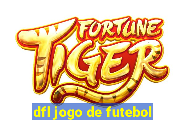 dfl jogo de futebol